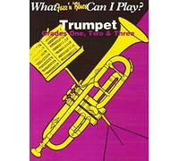 What Jazz & Blues Can I Play? Trumpet Grades 1-3 (What Else Can I Play?)