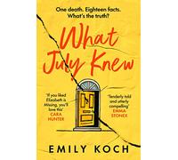 What July Knew: Will you discover the truth in this summer's most heart-breaking mystery?