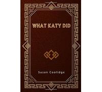 What Katy Did