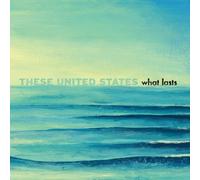 What Lasts by These United States (2010) Audio CD