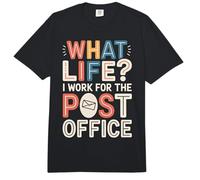 What Life I Work for The Post Office |- Comfort Colors Adult Heavyweight T-Shirt