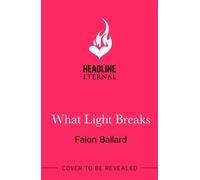 What Light Breaks