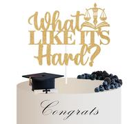 What Like It's Hard Cake Topper, Law School Survivor, Passed the Bar Exam, Lawyer Graduation Party Decorations Gold Glitter