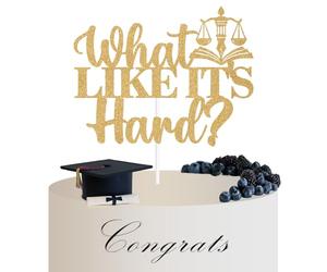 What Like It's Hard Cake Topper, Law School Survivor, Passed the Bar Exam, Lawyer Graduation Party Decorations Gold Glitter