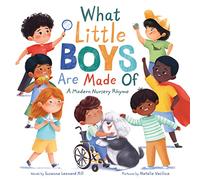 What Little Boys Are Made Of : A Modern Nursery Rhyme