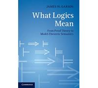 What Logics Mean – From Proof Theory To Model-Theoretic Semantics