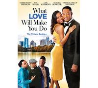 What Love Will Make You Do [Region 1]