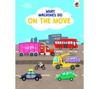 What Machines Do: ON THE MOVE : STEM