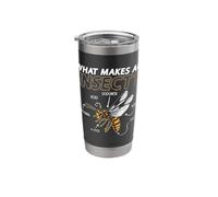 What Makes an Insect Entomology Studies Insects Entomologist Stainless Steel Insulated Tumbler