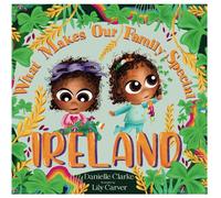 What Makes Our Family Special Ireland: 2