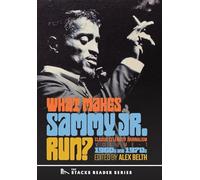 What Makes Sammy Jr. Run?: Classic Celebrity Journalism Volume 1 (1960s and 1970s) (The Stacks Reader)