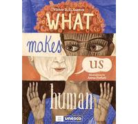 What Makes Us Human
