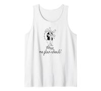 What? Me Plan Ahead one Man Band Sketch Tank Top
