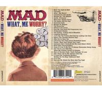 Mad Magazine - What, Me Worry? - The LPs Musically Mad and Mad Twists Rock 'N' Roll Plus Bonus Tracks