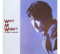 What Me Worry?(Remastered)