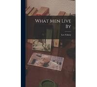 What men Live By