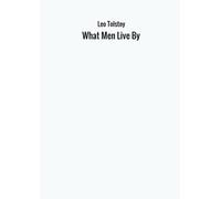 What Men Live By