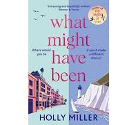 What Might Have Been: the stunning novel from the bestselling author of The Sight of You