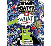 What Monster? (Tom Gates #15) (PB): (Tom Gates)
