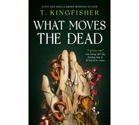What Moves The Dead T. Kingfisher Paperback Titan Books Ltd Horro