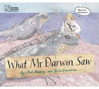 What Mr Darwin Saw