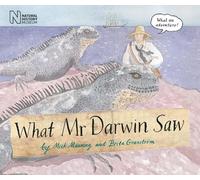 What Mr Darwin Saw