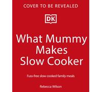 What Mummy Makes Slow Cooker