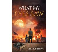 What My Eyes Saw