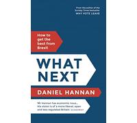 What Next: How to get the best from Brexit
