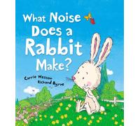 What Noise Does a Rabbit Make?