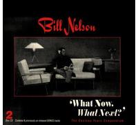 What Now What Next by Nelson, Bill (1998-11-03)