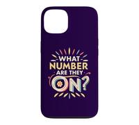 What Number Are They On Funny Dancer Mom Dad Life Colorful Case for iPhone 13