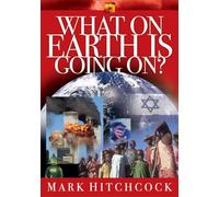 What on Earth is Going On? (Signs of the Times, 1)