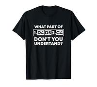 What Part Don’t You Understand Funny Chess T-Shirt