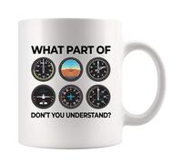 What Part Don’t You Understand Pilot Gifts Aviation Aerospace Engineer Student Airplane Aircraft Mechanic Captains Ceramic Mug 11 oz White 11 oz
