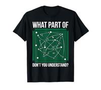 What Part of Dont You Understand Billiards Pool Players T-Shirt
