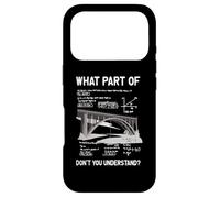 What Part Of Don't You Understand Civil Structural Engineer Case for iPhone 17 Pro