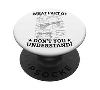 What Part Of Don't You Understand Civil Structural Engineer PopSockets Adhesive PopGrip