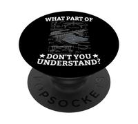 What Part Of Don't You Understand Civil Structural Engineer PopSockets Adhesive PopGrip
