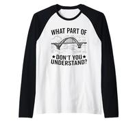 What Part of Don't You Understand Civil Structural Engineer Raglan Baseball Tee