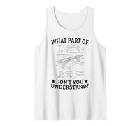What Part of Don't You Understand Civil Structural Engineer Tank Top
