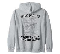 What Part Of Don't You Understand Civil Structural Engineer Zip Hoodie