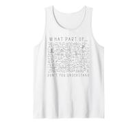 What Part of Don't You Understand Engineer Tank Top