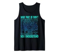 What Part of Don't You Understand | Funny Math Teacher Gifts Tank Top