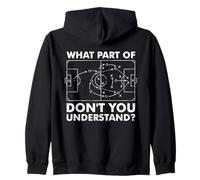 What Part Of Don't You Understand Funny Soccer Coach Tactics Zip Hoodie
