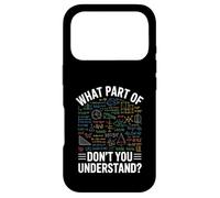 What Part Of Don't You Understand Math Physics Shirt Teacher Case for iPhone 17 Pro