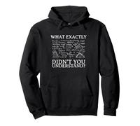 What Part Of Don't You Understand Math Teacher Design Pullover Hoodie