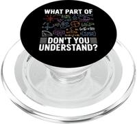 What part of don't you understand Math Teacher Nerdy Math PopSockets PopGrip for MagSafe