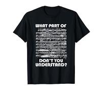 What Part Of Dont You Understand Music Sheets Funny Musician T-Shirt