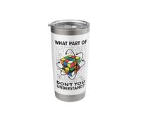 What Part of Don't You Understand Puzzle Cube Math Nerd Stainless Steel Insulated Tumbler